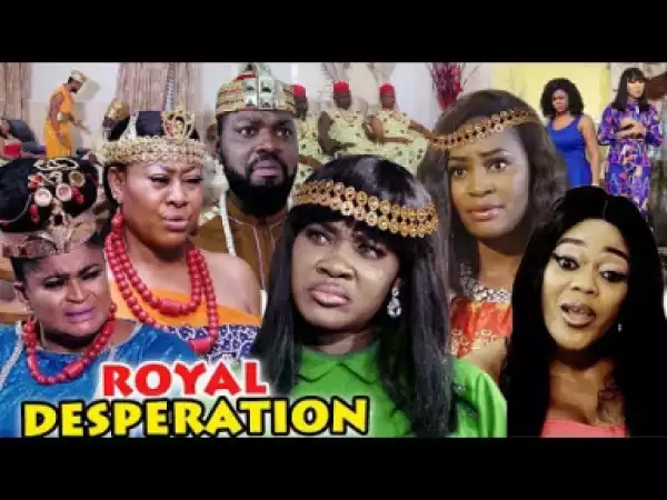 Royal Desperation Season 3&4.....2019